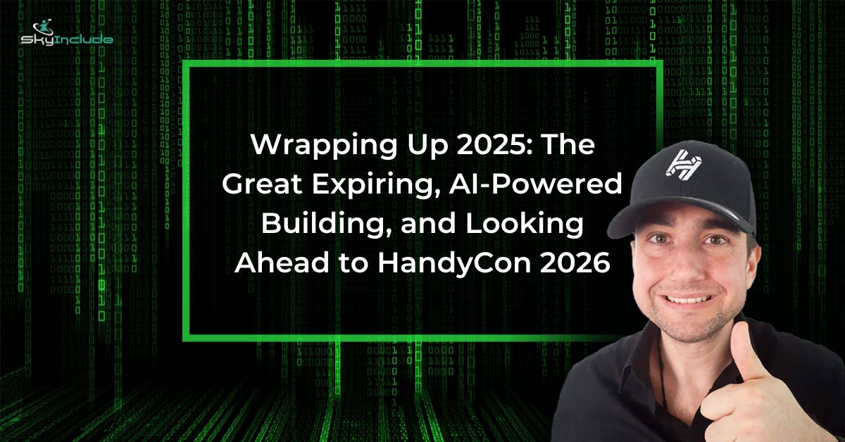 Wrapping Up 2025: The Great Expiring, AI-Powered Building, and Looking Ahead to HandyCon 2026