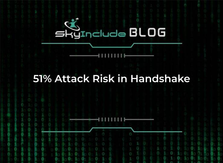 51% Attack Risk in Handshake