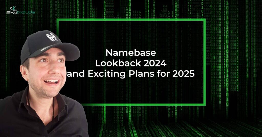 Namebase Lookback 2024 and Exciting Plans for 2025